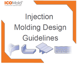 Injection Molding Design Guidelines